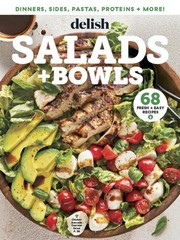 DELISH MAGAZINE | SALADS + BOWLS | HEARST SPECIALS