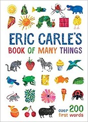 Eric Carle’s Book of Many Things Hardcover Eric Carle
