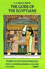 The Gods of the Egyptians, Volume 1, Budge, E. A. Wallis Book