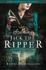 Stalking Jack the Ripper – Hardcover By Maniscalco, Kerri – GOOD