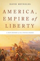 America, Empire of Liberty: A New History of the United States – GOOD