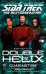 Quarantine (Star Trek The Next Generation: Double Helix, Book 4) – GOOD