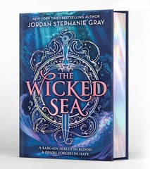 The Wicked Sea (Deluxe Limited Edition) (Vol. 1) by Jordan Stephanie Gray