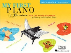 My First Piano Adventure, Writing Book A – Paperback By Faber, Nancy – GOOD