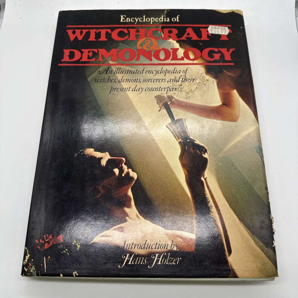 Encyclopedia of Witchcraft and Demonology: An Illustrated Encyclopedia of Wi…