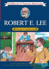 Robert E. Lee: Young Confederate (Childhood of Famous Americans) – paperback…