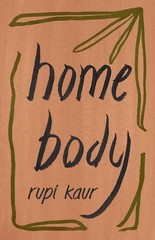 Home Body – paperback Kaur, Rupi