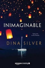 Inimaginable by Dina Silver (Spanish) Paperback Book