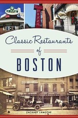 NEW The History Press Classic Restaurants of Boston, MA 9781467147057 American P