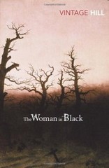 The Woman in Black By Susan Hill. 9780099511649