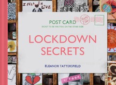 Lockdown Secrets: Postcards from the pandemic – Hardcover – ACCEPTABLE