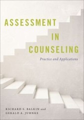 Assessment in Counseling: Practice and Applications, Balkin, Richard S.,Juhnke,