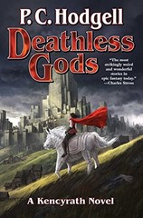 Deathless Gods: Volume 7 (Kencyrath) Paperback / softback Book The Fast Free