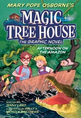 Mary Pope Osborne Jenny Laird Afternoon on the Amazon Graphic Novel (Paperback)