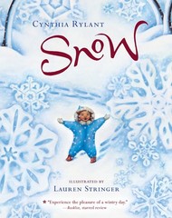 Snow: A Winter and Holiday Book for Kids by Rylant