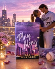 Play Along | Windy City Series | Liz Tomforde | Sports Romance book