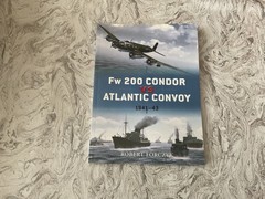 Osprey Duel – #25 FW 200 Condor vs. Atlantic Convoy 1941-43 Robert Forczyk