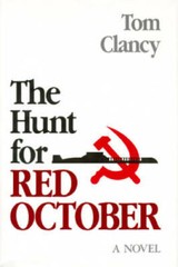 The Hunt for Red October: A Novel – Hardcover By Clancy, Tom – GOOD