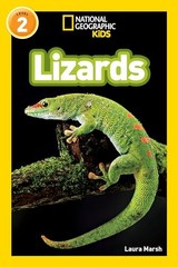 National Geographic Readers: Lizards – Paperback By Marsh, Laura – VERY GOOD