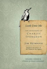 Look Unto Me: The Devotions of Charles Spurgeon – Hardcover – ACCEPTABLE