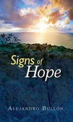 Signs of Hope – 0828023921, paperback, Alejandro BullÃn, new