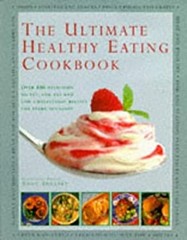 The Ultimate Healthy Eating Cookbook Hardcover Anness Publishing