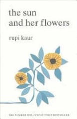 The Sun and Her Flowers – Paperback, by Kaur Rupi – Very Good c