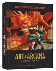 Art & Arcana – A Visual History – Dungeons & Dragons – Ten Speed Press