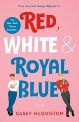 Red, White and Royal Blue : A Novel Paperback Casey McQuiston