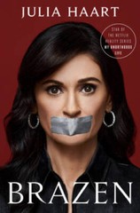 Brazen: My Unorthodox Journey from Long Sleeves to Lingerie – Hardcover – GOOD