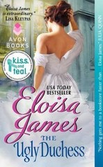 The Ugly Duchess: A Witty and Passionate Fr- paperback, 0062021737, Eloisa James