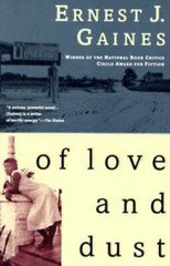 Of Love and Dust – Paperback By Gaines, Ernest J. – GOOD