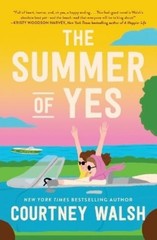 Courtney Walsh The Summer of Yes (Paperback)