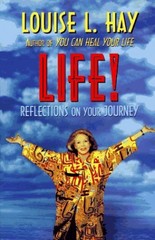 Life: Reflections on Your Journey – Hardcover By Hay, Louise L – GOOD