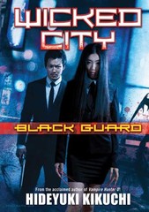 Wicked City: Black Guard