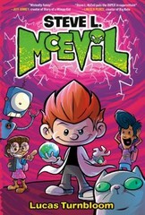 Steve L. McEvil Hardcover Lucas Turnbloom