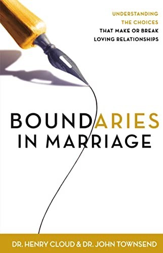 Boundaries in Marriage: Understandin…, Townsend, John
