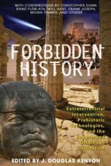 Forbidden History: Prehistoric Technologies, Extraterrestrial Interventio – GOOD