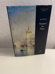 Turner on Tour by Inge Herold 1997 Prestel Verlag Illustrated Hardcover ART Book