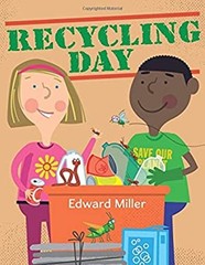 Recycling Day Hardcover Edward Miller