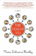 The Year of Yes by Maria Dahvana Headley: New