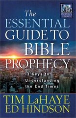 The Essential Guide to Bible Prophecy: 13 Keys to Understanding the – VERY GOOD