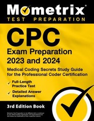 CPC Exam Preparation 2023 and 2024 – Medical Coding Secrets Study
