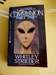 Communion: A True Story Mass Market Paperback Whitley Strieber First Printing