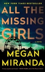 All the Missing Girls: A Novel – Paperback By Miranda, Megan – GOOD