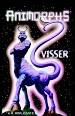 Visser (Animorphs) – Hardcover By Applegate, K.A. – VERY GOOD