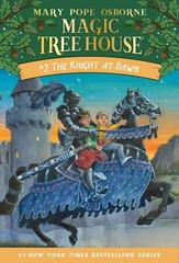 Magic Tree House Ser. – #2 The Knight at Dawn By Mary Osbourne