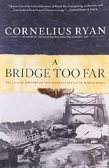 A Bridge Too Far: The Classic History… by Ryan, Cornelius Paperback / softback
