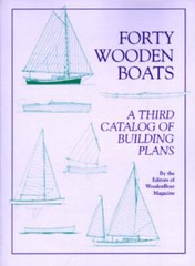 Forty Wooden Boats: A Third Catalog of Building Plans – Paperback – GOOD
