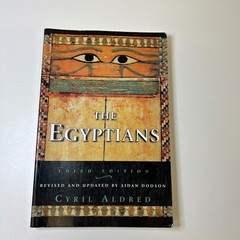 The Egyptians (Ancient Peoples and Places) By Cyril Aldred,Aidan Dodson